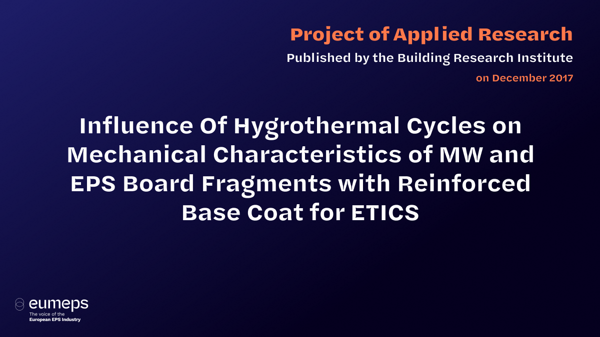 Influence Of Hygrothermal Cycles on Mechanical Characteristics of MW and EPS Board Fragments with Reinforced Base Coat for ETICS